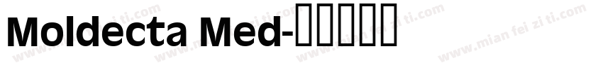 Moldecta Med字体转换